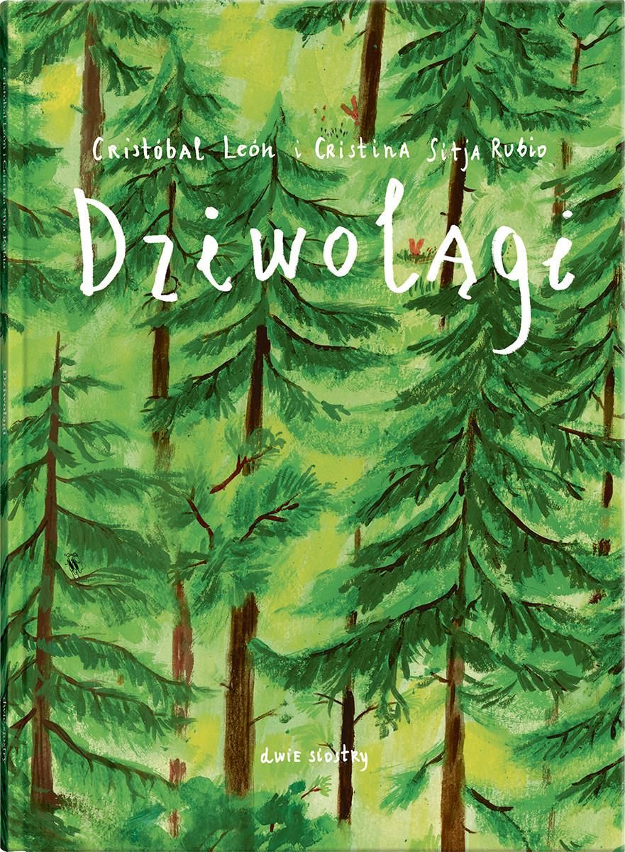 i-dziwolagi-cristobal-leon-cristina-sitja-rubio