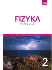 Fizyka. Zbiór zadań. Liceum i technikum. Klasa 2. Zakres rozszerzony