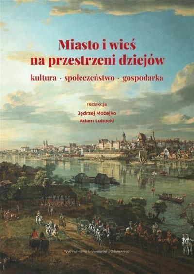 i-miasto-i-wies-na-przestrzeni-dziejow