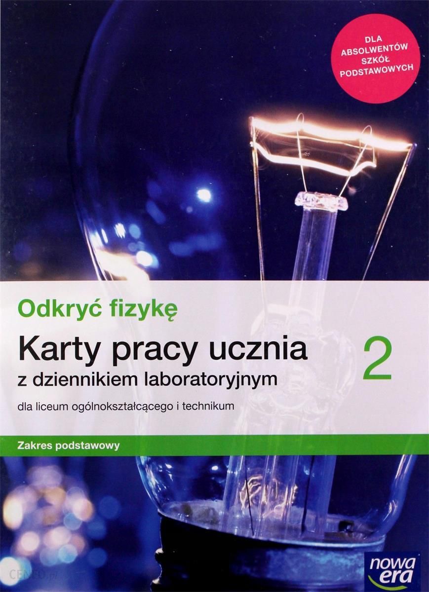i-odkryc-fizyke-2-karty-pracy-ucznia-do-fizyki-dla-liceum-ogolnoksztalcacego-i-technikum-zakres-podstawowy-szkoly-ponadpodstawowe