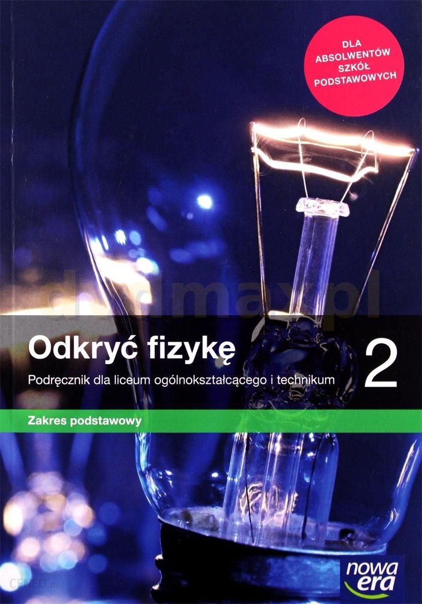 i-odkryc-fizyke-2-podrecznik-do-fizyki-dla-liceum-ogolnoksztalcacego-i-technikum-zakres-podstawowy-szkola-ponadpodstawowa