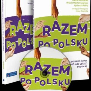 RAZEM po polsku Podręcznik do nauki języka polskiego jako obcego Poziom A2
