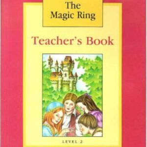 The Magic Ring Teachers Book, poziom 2